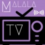 MALALA TV